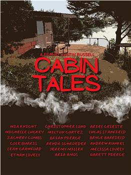 Cabin Tales在线观看和下载