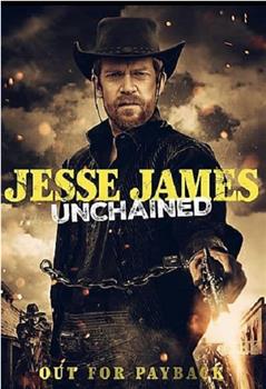 Jesse James: Unchained在线观看和下载