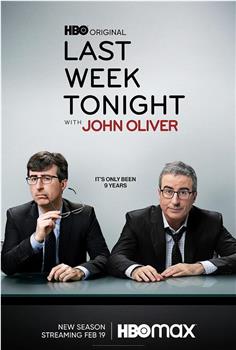 约翰·奥利弗上周今夜秀 第十季在线观看和下载