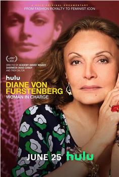 Diane von Furstenberg: Woman in Charge在线观看和下载