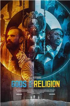 Gods of Their Own Religion在线观看和下载