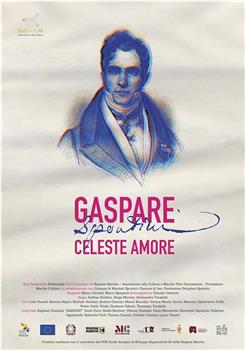 Gaspare Spontini Celeste Amore在线观看和下载