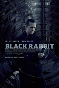 Black Rabbit在线观看和下载