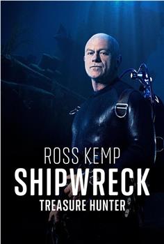 Ross Kemp: Shipwreck Treasure Hunter Season 1在线观看和下载