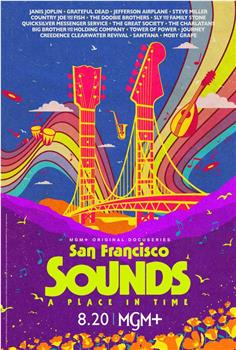 San Francisco Sounds: A Place In Time在线观看和下载