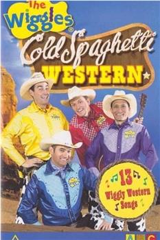 The Wiggles: Cold Spaghetti Western在线观看和下载