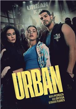 Urban. La vida es nuestra Season 1在线观看和下载