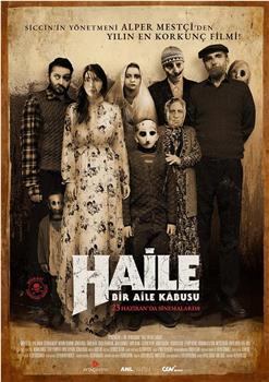 Haile: Bir Aile Kâbusu在线观看和下载