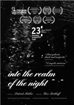 Into the Realm of the Night在线观看和下载