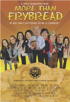 More Than Frybread在线观看和下载