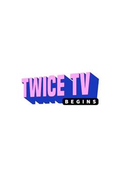 TWICE TV BEGINS在线观看和下载