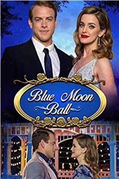 Blue Moon Ball在线观看和下载