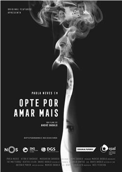 Opte por Amar Mais在线观看和下载