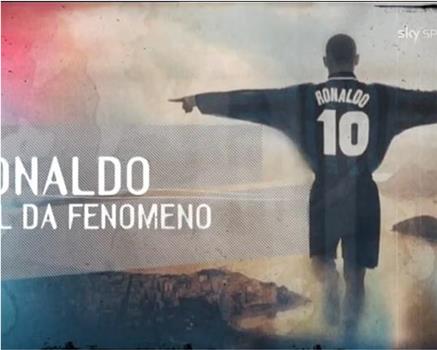 Ronaldo - Gol da Fenomeno在线观看和下载