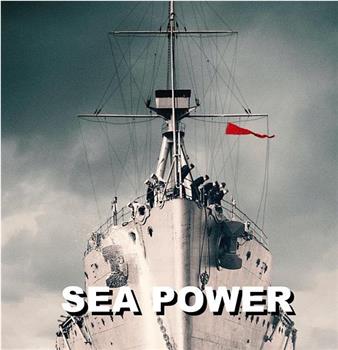 权倾大海：战舰的故事 第一季在线观看和下载