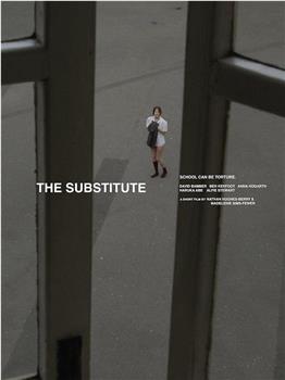 The Substitute在线观看和下载