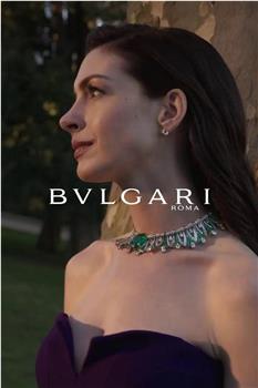 Bulgari: Unexpected Wonders在线观看和下载