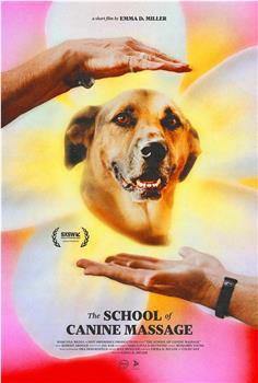 The School of Canine Massage在线观看和下载