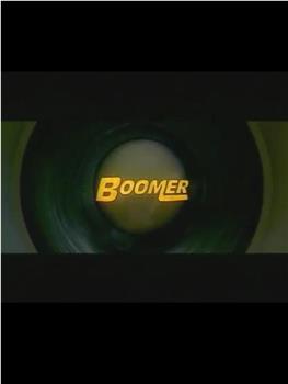 Boomer在线观看和下载