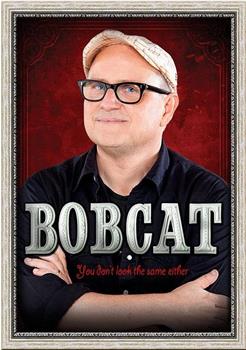 Bobcat Goldthwait: You Don't Look the Same Either在线观看和下载