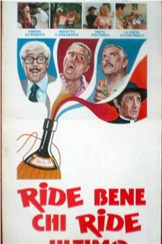 Ride bene... chi ride ultimo在线观看和下载