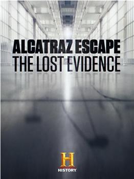 Alcatraz Escape: The Lost Evidence在线观看和下载