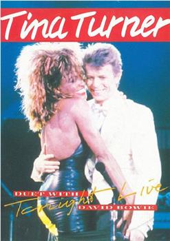 Tina Turner & David Bowie: Tonight在线观看和下载