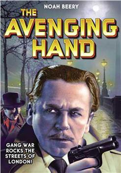 The Avenging Hand在线观看和下载