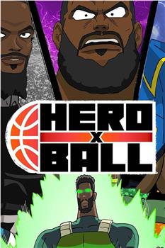 Hero Ball Season 2在线观看和下载