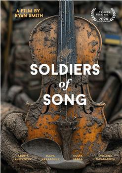 Soldiers of Song在线观看和下载