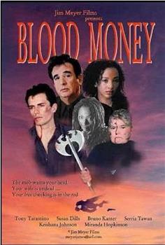 Blood Money在线观看和下载