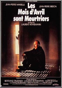 Les mois d'avril sont meurtriers在线观看和下载