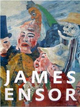 Masques et visages de James Ensor在线观看和下载