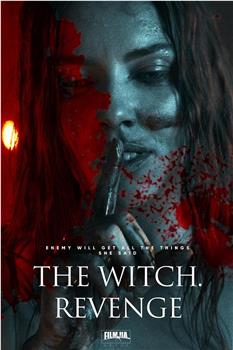 The Witch. Revenge在线观看和下载