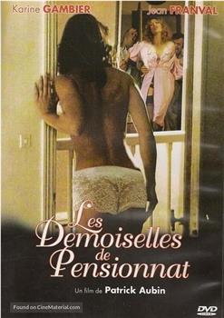 Les demoiselles de pensionnat在线观看和下载