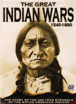 The Great Indian Wars 1840-1890在线观看和下载