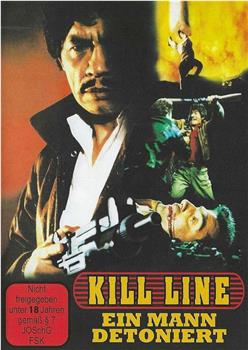 Kill Line在线观看和下载