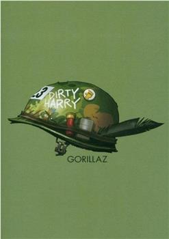 Gorillaz: Dirty Harry在线观看和下载