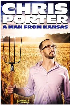 Chris Porter: A Man from Kansas在线观看和下载