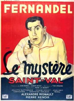 Le mystère Saint-Val在线观看和下载