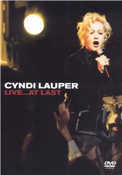 Cyndi Lauper:Live at Last在线观看和下载