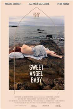 Sweet Angel Baby在线观看和下载