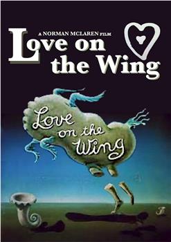 Love on the Wing在线观看和下载