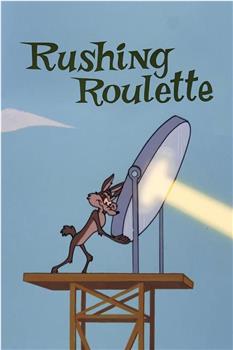 Rushing Roulette在线观看和下载