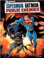 超人与蝙蝠侠：公众之敌在线观看和下载