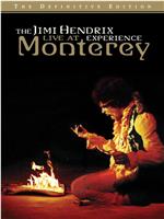 The Jimi Hendrix Experience: Live at Monterey在线观看和下载