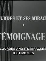 Lourdes et ses miracles在线观看和下载