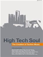 High Tech Soul在线观看和下载
