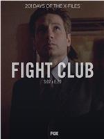 "The X Files" SE 7.20 Fight Club在线观看和下载