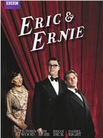 Eric & Ernie在线观看和下载